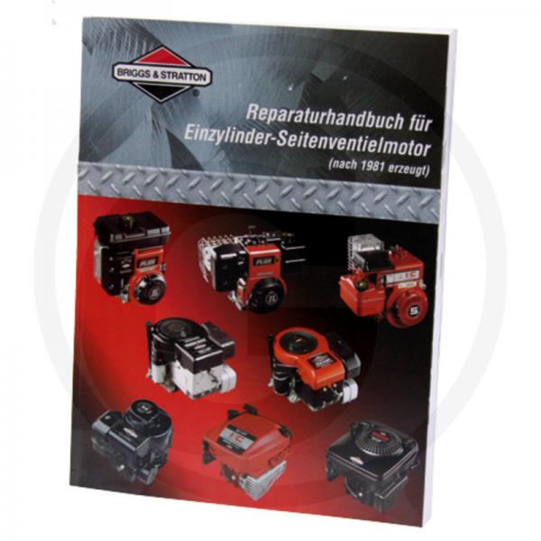 Briggs & Stratton Reparaturhandbuch Einzylindermotoren, seitengesteuert